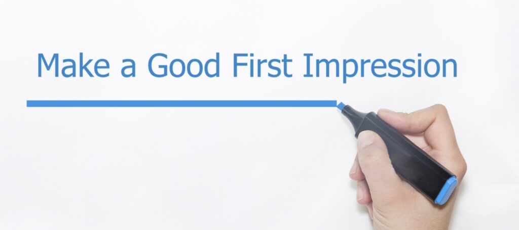 Buyers make snap judgements ... make a good first impression.